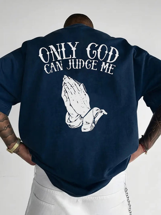 Only God Can Judge Me