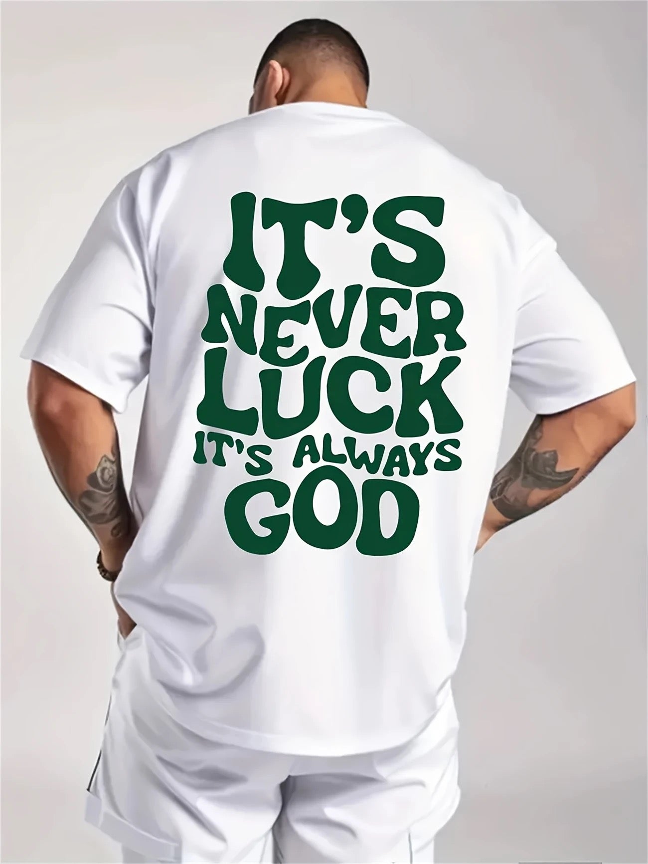 IT IS ALWAYS GOD T-shirt