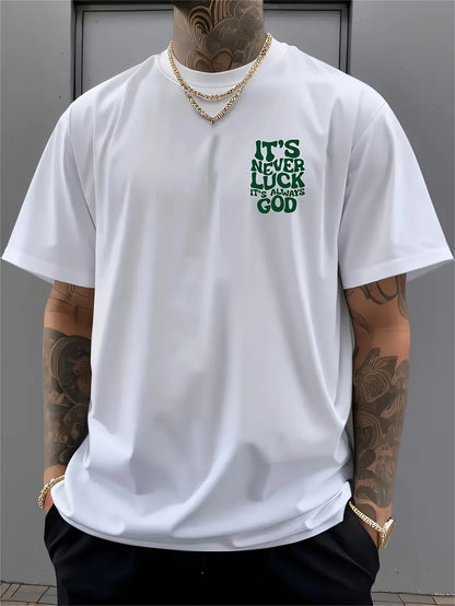 IT IS ALWAYS GOD T-shirt