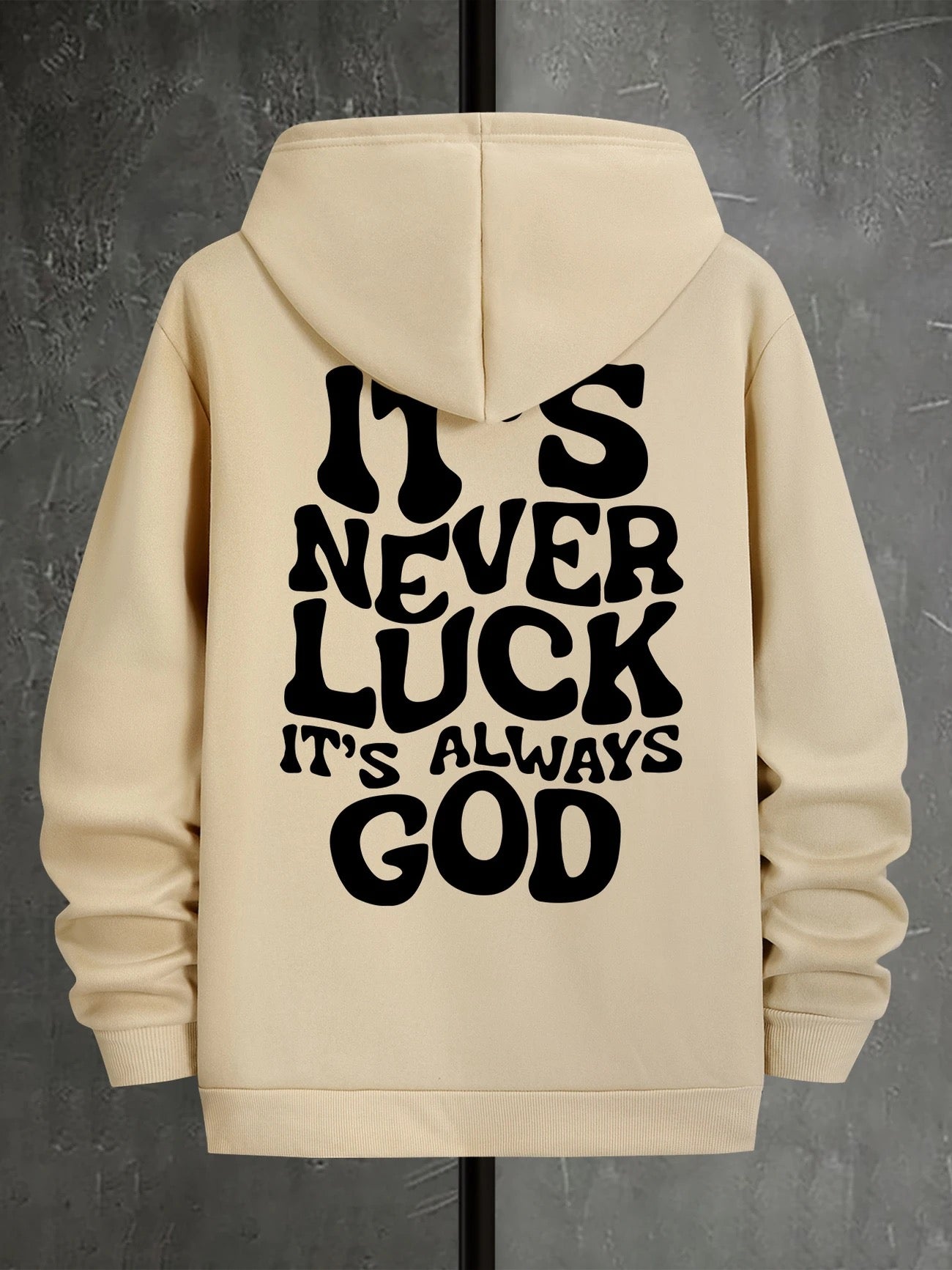 IT IS ALWAYS GOD HOODIE